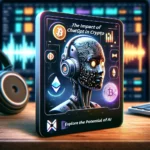 Podcast cover featuring 'The Impact of ChatGPT on Crypto' with AI and cryptocurrency symbols on a futuristic background."