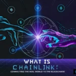 What is Chainlink: digital artwork illustrating blockchain connection between two futuristic hands with cryptographic symbols.